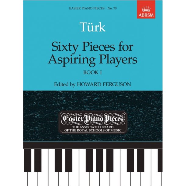 Daniel Gottlob Turk: Sixty Pieces For Aspiring Players Book 1