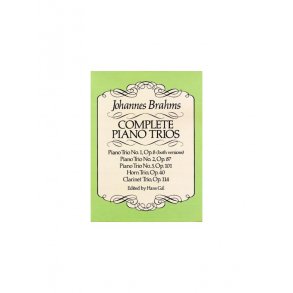 Johannes Brahms: Complete Piano Trios