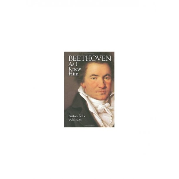Beethoven: As I Knew Him