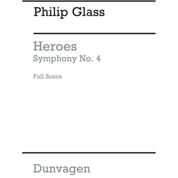 Philip Glass: Heroes Symphony