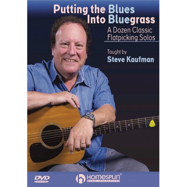 Steve Kaufman: Putting The Blues Into Bluegrass