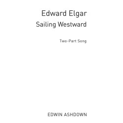 Edward Elgar: Sailing Westward (2-Part)