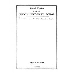 Gounod, C The Soldiers' Chorus From 'faust' 2 Pt