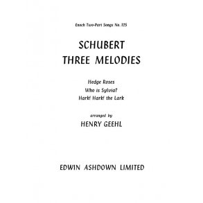 Geehl, H Schubert Three Melodies  2 Pt