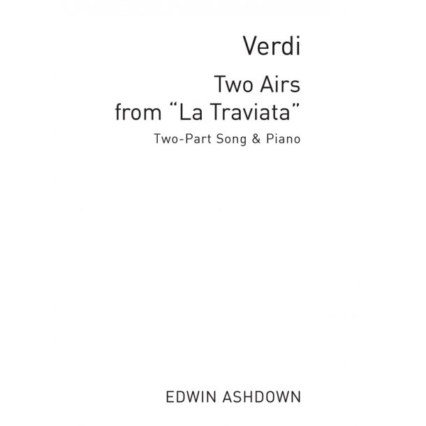 Verdi, G Two Airs From La Traviata  2-pt/Pf
