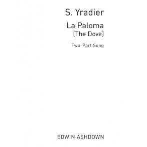 Yradier, S La Paloma(The Dove)  2-pt/Pf