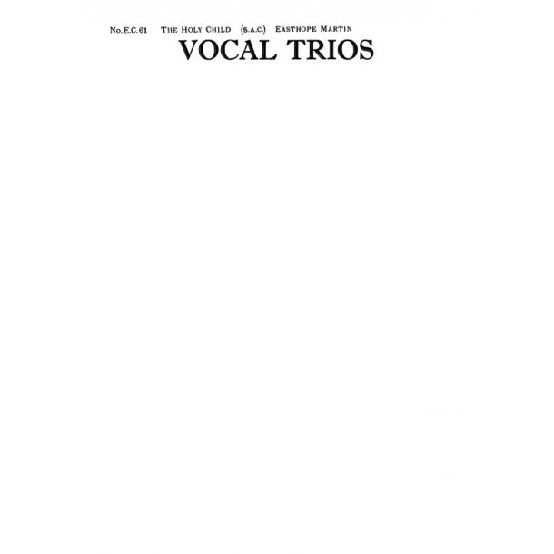 Martin, E The Holy Child Ssa/Pf