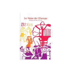 Marc Perrone: La Valse De L'Europe