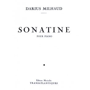 Darius Milhaud: Sonatine