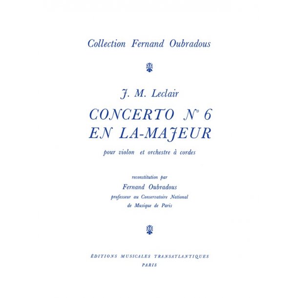 Jean Marie Leclair: Concerto N6, En La Majeur