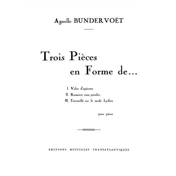 Agnelle Bundervoet: 3 Pices En Forme De...