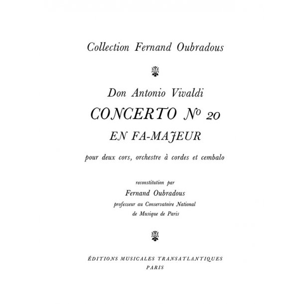 Antonio Vivaldi: Concerto N&deg;20, En Fa Majeur