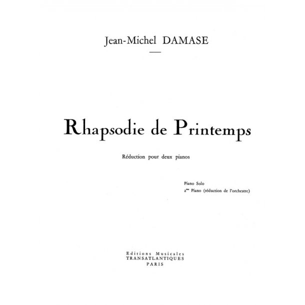 Jean Michel Damase: Rhapsodie De Printemps