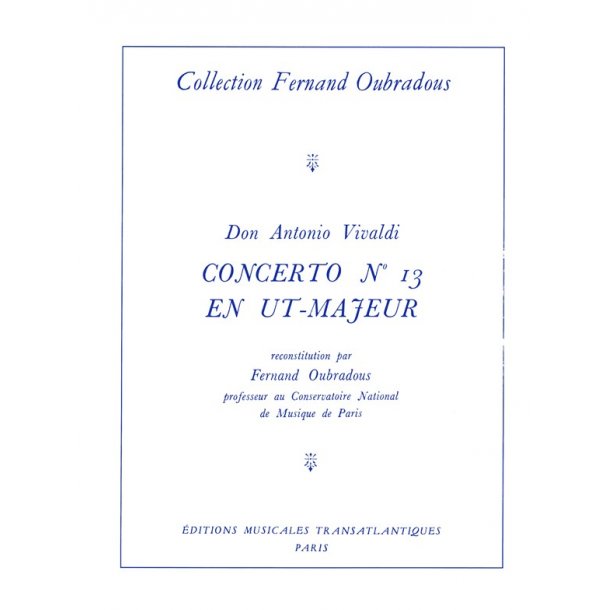 Antonio Vivaldi: Concerto N13, En Ut Majeur