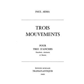ARMA 3 MOUVEMENTS HAUTBOIS, CLARINETTE ET BASSON-PARTS