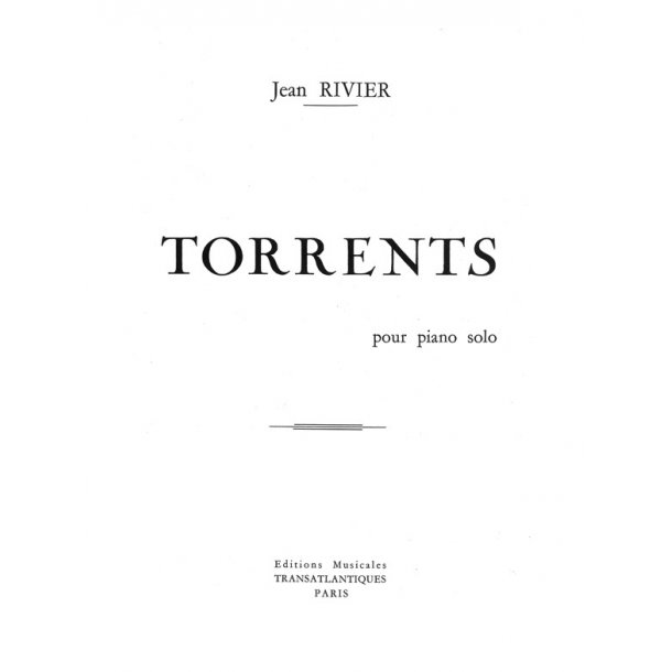 Jean Rivier: Torrents