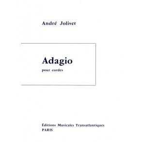 Andr Jolivet: Adagio