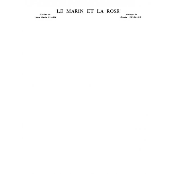 Max Pingault: Le Marin Et La Rose
