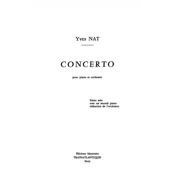 Yves Nat: Concerto