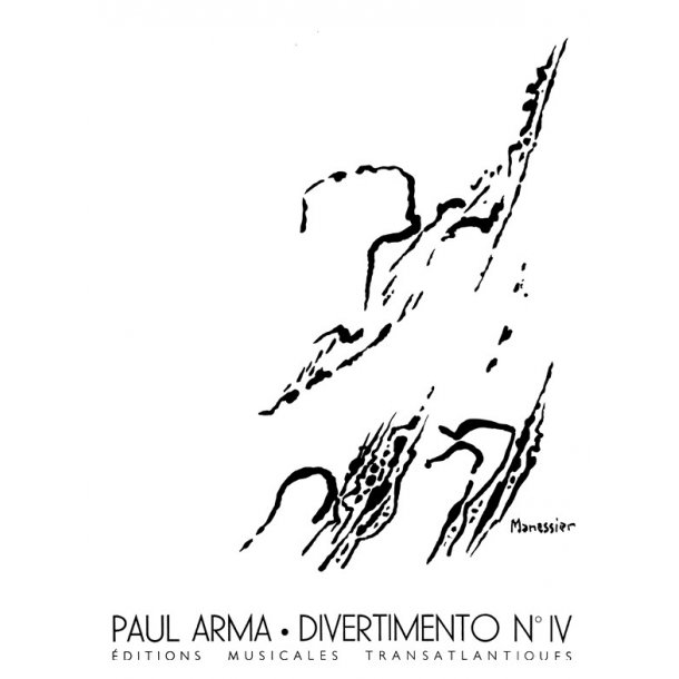 Paul Arma: Divertimento De Concert N&deg;4