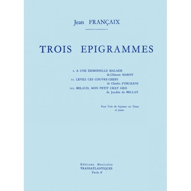 Jean Francaix: 3 pigrammes