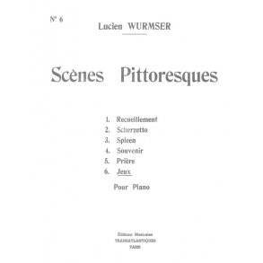 Lucien Wurmser: Scenes Pittoresques N°6 : Jeux