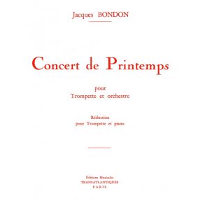Jacques Bondon: Concert De Printemps