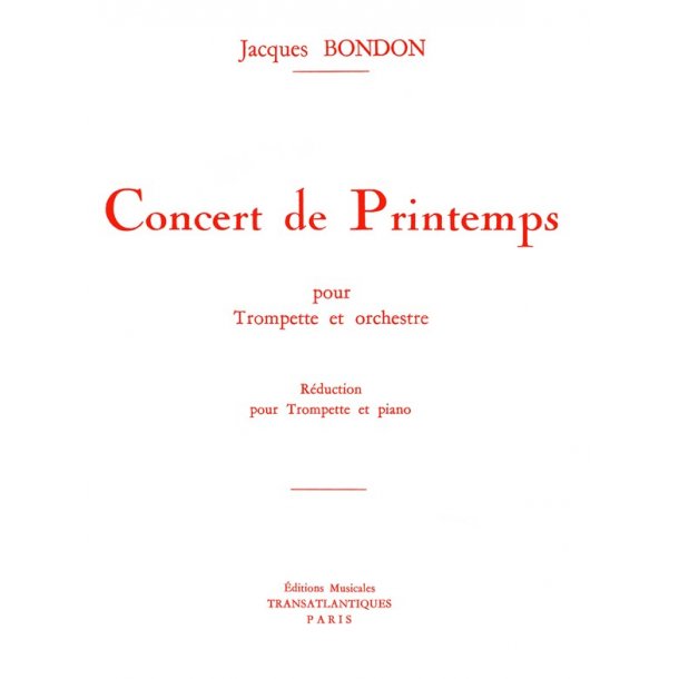 Jacques Bondon: Concert De Printemps