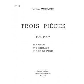 Lucien Wurmser: Interlude (N2 Des 3 Pices)