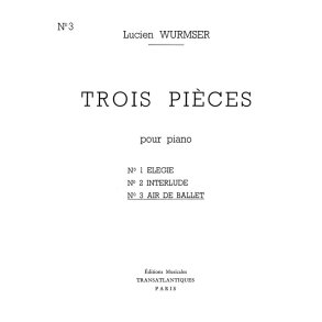 Lucien Wurmser: Air De Ballet (N3 Des 3 Pices)