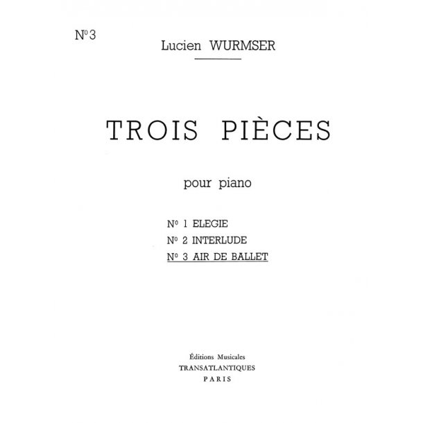 Lucien Wurmser: Air De Ballet (N3 Des 3 Pices)