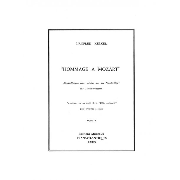 Manfred Kelkel: Hommage &Agrave; Mozart