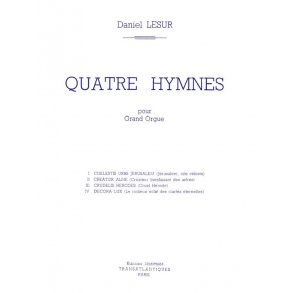 Daniel Lesur: 4 Hymnes