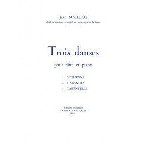 Jean Maillot: 3 Danses