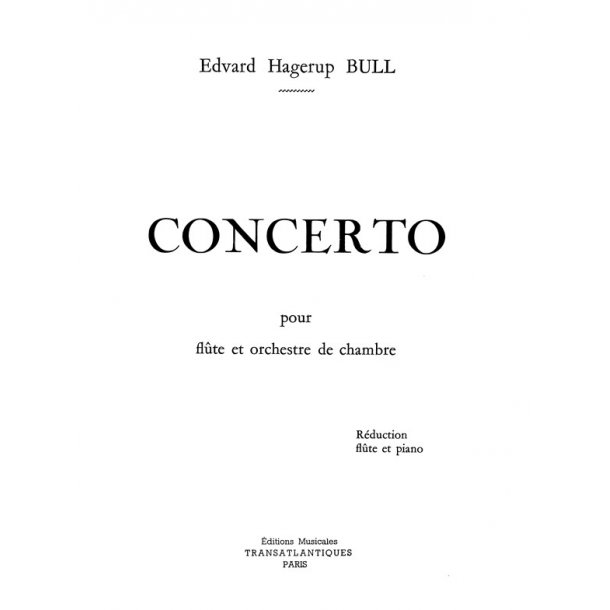 Edward Hagerup Bull: Concerto