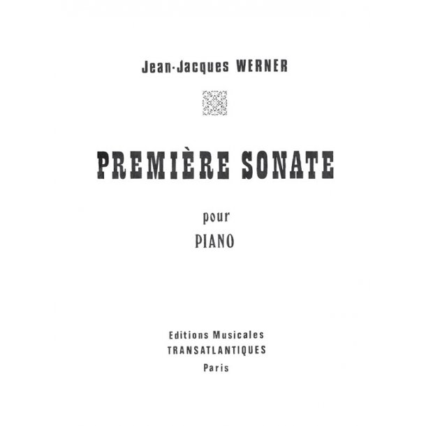 Jean Jacques Werner: Premi&egrave;re Sonate