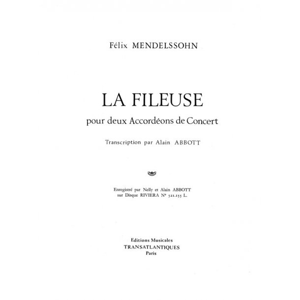 F&eacute;lix Mendelssohn: La Fileuse
