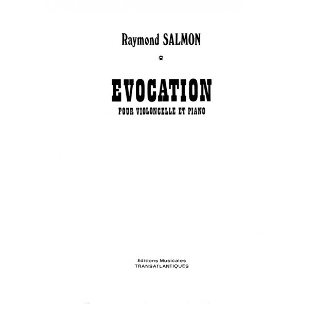Raymond Salmon: Evocations