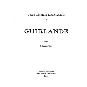 Jean Michel Damase: Guirlande