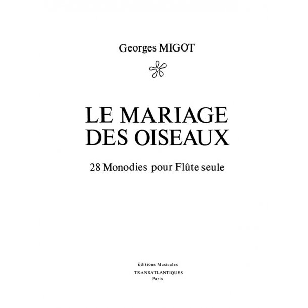 MIGOT GEORGES LE MARIAGE DES OISEAUX FLT