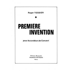 Roger Tessier: Première Invention