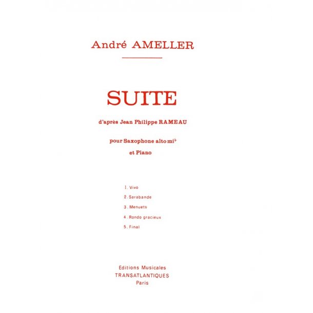 Andr Ameller: Suite D'Aprs Rameau
