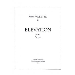 Pierre Villette: Elevation