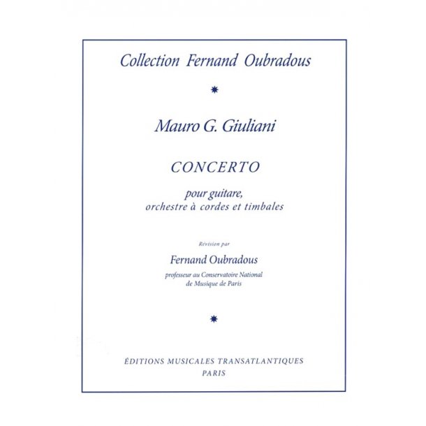 Mauro Giuliani: Concerto En La Majeur Op. 30