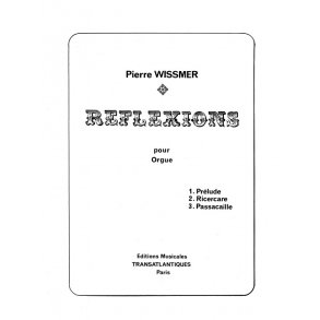 Pierre Wissmer: Rflexions