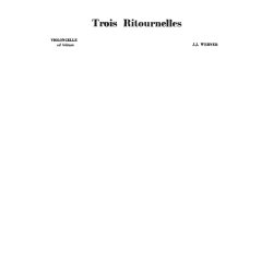Jean Jacques Werner: 3 Ritournelles