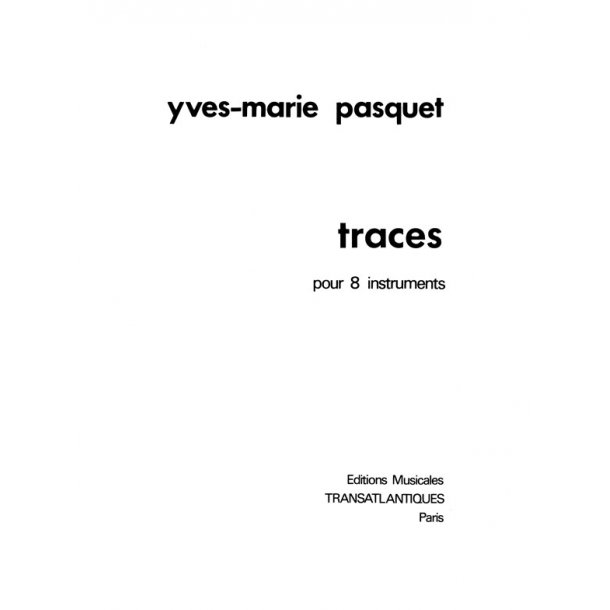 Yves-Marie Pasquet: Traces