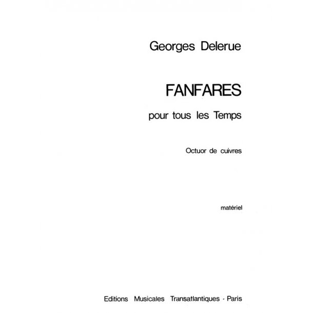 Georges Delerue: Fanfare Pour Tous Les Temps