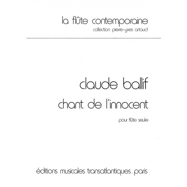 Claude Ballif: Chant De L'Innocent