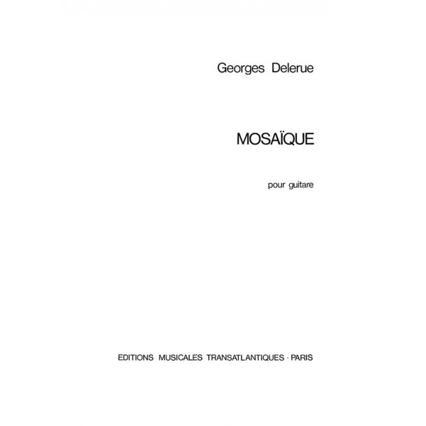Georges Delerue: Mosaique